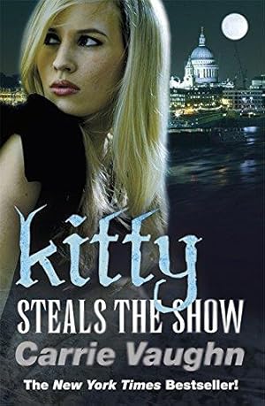 Seller image for Kitty Steals the Show (Kitty Norville 10) for sale by WeBuyBooks