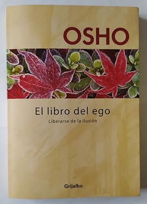 Immagine del venditore per El libro del ego venduto da La Leona LibreRa