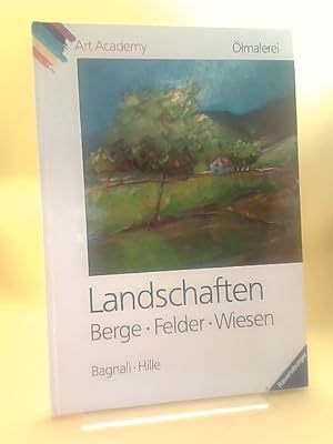 Art Academy - Ölmalerei : Landschaften - Berge, Felder, Wiesen