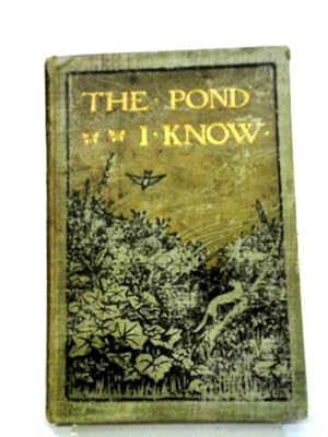Bild des Verkufers fr The Pond I Know zum Verkauf von World of Rare Books