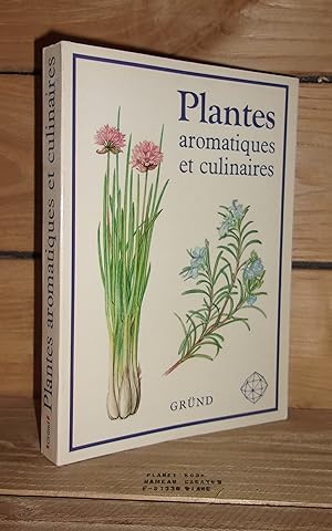 Image du vendeur pour PLANTES AROMATIQUES ET CULINAIRES mis en vente par Planet's books