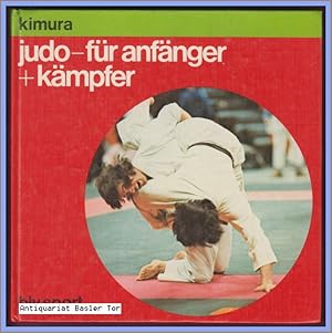 Immagine del venditore per JUDO fr Anfnger und Kmper. venduto da Antiquariat Basler Tor