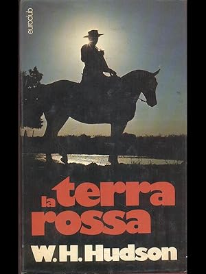 Immagine del venditore per La terra rossa venduto da Librodifaccia