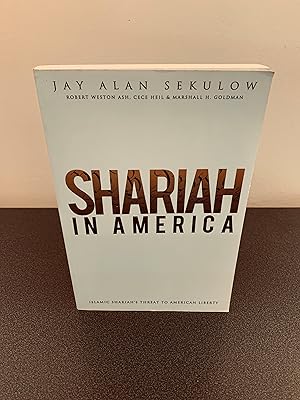 Image du vendeur pour Shariah in America: Islamic Shariah's Threat to American Liberty mis en vente par Vero Beach Books