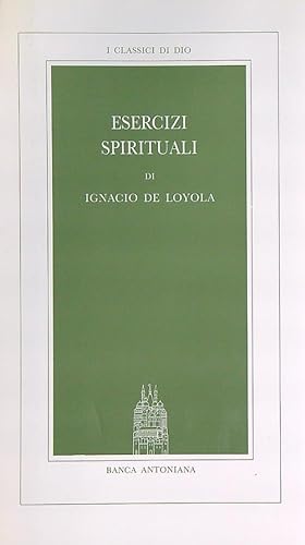 Bild des Verkufers fr Esercizi spirituali zum Verkauf von Librodifaccia