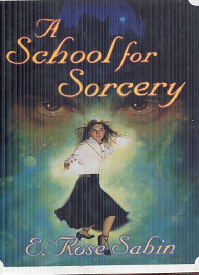 Bild des Verkufers fr A School for Sorcery zum Verkauf von The Book Faerie