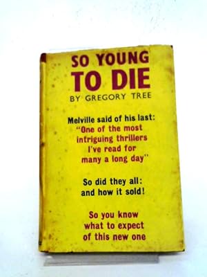 Imagen del vendedor de So Young to Die a la venta por World of Rare Books