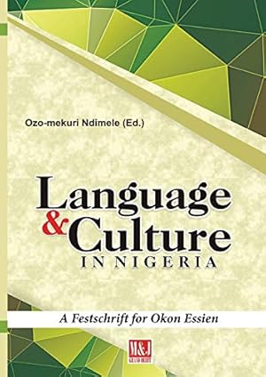 Seller image for Languages and Culture in Nigeria: A Festschrift for Okon Essien for sale by Redux Books