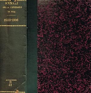 Annuario della R.Università di Pisa per l'anno accademico 1903-1904. 1904-1905. 1905-1906