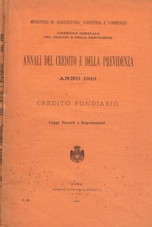 Bild des Verkufers fr Annali del credito e della previdenza anno 1910. Credito fondiario zum Verkauf von Biblioteca di Babele