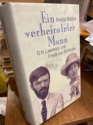 Bild des Verkufers fr Ein verheirateter Mann. D.H. Lawrence und Frieda von Richthofen. Roman. Deutsch von Erica Fischer. zum Verkauf von Altstadt-Antiquariat Nowicki-Hecht UG