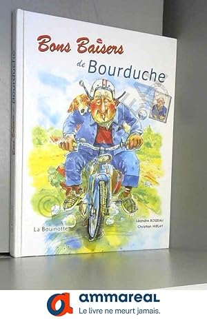 Image du vendeur pour Bons baisers de Bourduche mis en vente par Ammareal