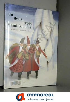 Seller image for Un, deux, trois Saint Nicolas for sale by Ammareal