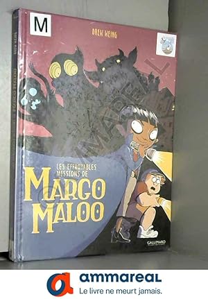 Seller image for Les Effroyables Missions de Margo Maloo (Tome 1) for sale by Ammareal