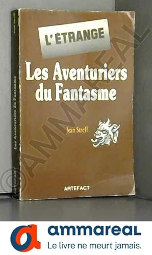 Imagen del vendedor de Les aventuriers du Fantasme. a la venta por Ammareal