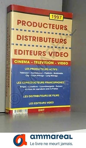 Bild des Verkufers fr Producteurs, distributeurs, diteurs vido: Edition 1997 zum Verkauf von Ammareal