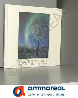 Bild des Verkufers fr Northern Lights and Midnight Sun zum Verkauf von Ammareal
