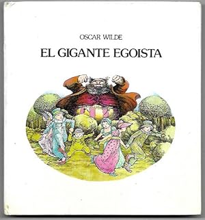 Imagen del vendedor de El gigante egosta a la venta por FERDYDURKE LIBROS