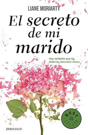 Image du vendeur pour El secreto de mi marido / The Husband's Secret -Language: spanish mis en vente par GreatBookPricesUK