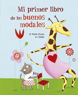 Imagen del vendedor de Mi primer libro de los buenos modales / The Please and Thank You Book -Language: spanish a la venta por GreatBookPrices