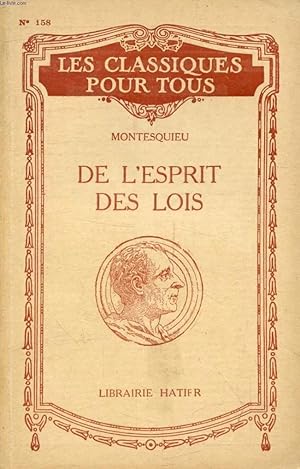 Bild des Verkufers fr De l'esprit des lois Montesquieu 2021-1979 Hatier Tbe 1937 zum Verkauf von Des livres et nous