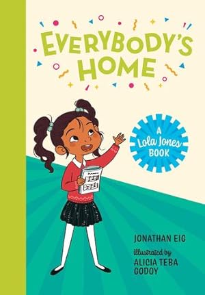 Seller image for Everybody's Home (A Lola Jones Book) by Eig, Jonathan [Hardcover ] for sale by booksXpress
