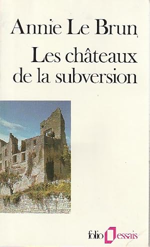 Imagen del vendedor de Les chteaux de la subversion, a la venta por L'Odeur du Book