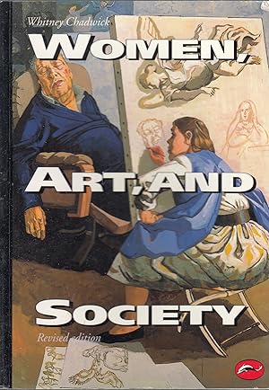 Image du vendeur pour Women, Art & Society. Second Edition, Revised And Expanded mis en vente par Stefan Schuelke Fine Books
