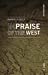 Immagine del venditore per In Praise of the West (Anthropology) [Soft Cover ] venduto da booksXpress