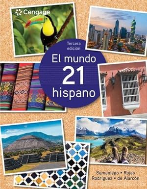 Seller image for El mundo 21 hispano (MindTap Course List) by Samaniego, Fabi ¡n, Rojas, Nelson, Rodriguez Nogales, Francisco, de Alarcon, Mario [Paperback ] for sale by booksXpress