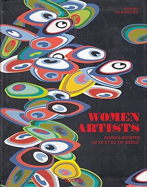 Immagine del venditore per Women Artists/ Femmes Artistes Du Xxe Et Du Xxie Siecle venduto da Stefan Schuelke Fine Books