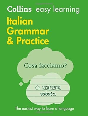 Seller image for Collins Easy Learning Italian   Easy Learning Italian Grammar and Practice by Collins Dictionaries [Paperback ] for sale by booksXpress
