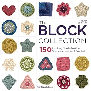 Immagine del venditore per Block Collection, The: 150 inspiring stash-busting shapes to knit and crochet by Lodinsky, Heather [Paperback ] venduto da booksXpress