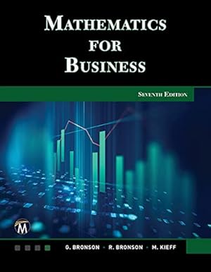 Seller image for Mathematics for Business by Bronson PhD, Gary, Bronson PhD, Richard, Kieff, Maureen [Hardcover ] for sale by booksXpress