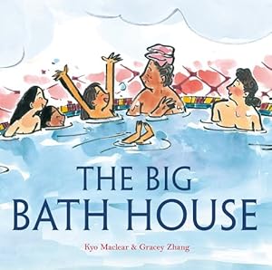 Seller image for The Big Bath House by Maclear, Kyo [Library Binding ] for sale by booksXpress