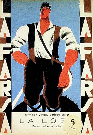 LA FARSA 109. LA LOBA (Ceferino F. Avecilla / Manuel Merino) Madrid, 1929. OFRT