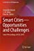 Seller image for Smart Citiesâ  Opportunities and Challenges: Select Proceedings of ICSC 2019 (Lecture Notes in Civil Engineering, 58) [Soft Cover ] for sale by booksXpress