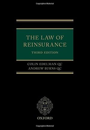 Seller image for The Law of Reinsurance by Edelman QC, Colin, Burns QC, Andrew [Hardcover ] for sale by booksXpress