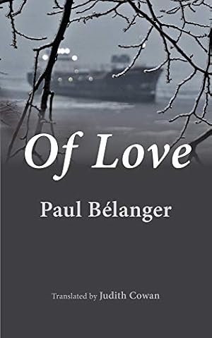 Seller image for Of Love (51) (Essential Translations Series) by B©langer, Paul [Paperback ] for sale by booksXpress