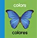 Imagen del vendedor de Baby Beginnings: Colors / Colores (English and Spanish Edition) [No Binding ] a la venta por booksXpress
