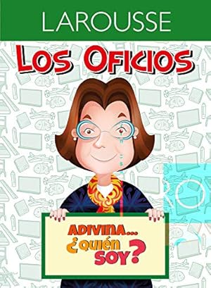 Seller image for Adivina. ¿Qui©n soy? Maestra (Los oficios) (Spanish Edition) by Ediciones, Larousse [Paperback ] for sale by booksXpress