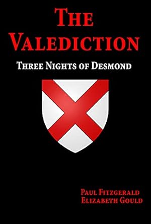 Immagine del venditore per The Valediction: Three Nights of Desmond by Fitzgerald, Paul, Gould, Elizabeth [Paperback ] venduto da booksXpress