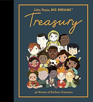 Seller image for Little People, BIG DREAMS: Treasury: 50 Stories of Brilliant Dreamers by Sanchez Vegara, Maria Isabel, Kaiser, Lisbeth [Hardcover ] for sale by booksXpress