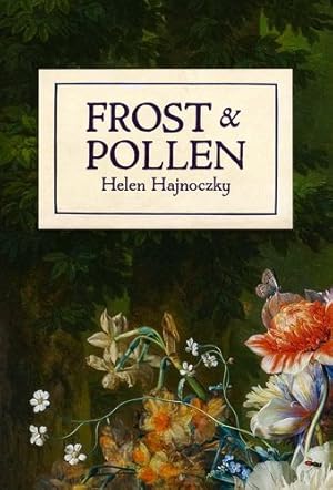 Seller image for Frost & Pollen by Hajnoczky, Helen [Paperback ] for sale by booksXpress
