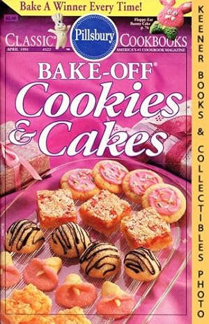 Pillsbury Classic #122: Bake-Off Cookies & Cakes: Pillsbury Classic Cookbooks Series