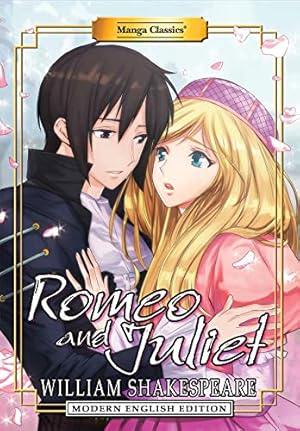 Bild des Verkufers fr Manga Classics: Romeo and Juliet (Modern English Edition) by Shakespeare, William, Chan, Crystal S [Paperback ] zum Verkauf von booksXpress