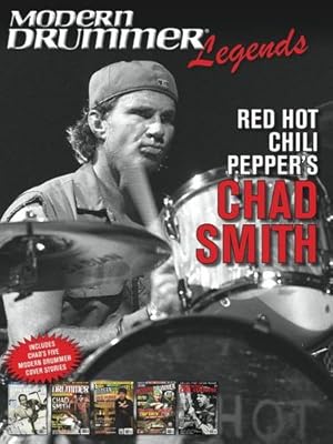 Seller image for Modern Drummer Legends: Red Hot Chili Peppers' Chad Smith [Paperback ] for sale by booksXpress