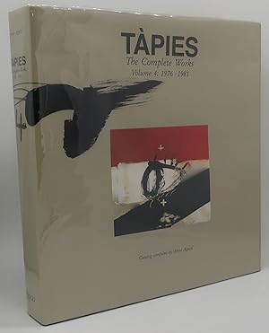 Bild des Verkufers fr TAPIES THE COMPLETE WORKS Volume 4: 1976-1981 zum Verkauf von Booklegger's Fine Books ABAA