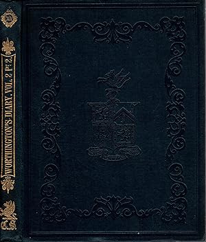 Seller image for The Diary and Correspondence of Dr John Worthington Vol II Part II for sale by Delph Books PBFA Member