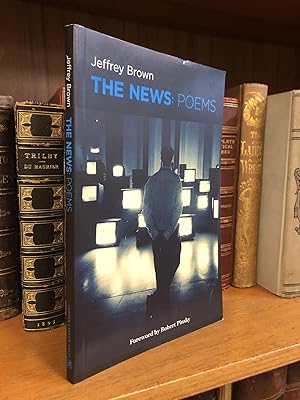 THE NEWS: POEMS [SIGNED]